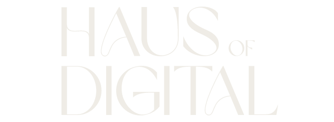 Haus of Digital